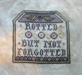 "Rotted but not Forgotted" by Plum Street Samplers